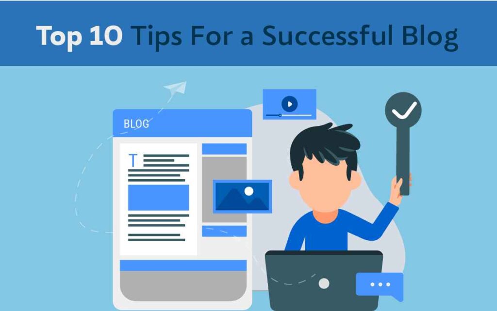 Blog Website Tips Top 10 Tips For a Successful Blog - Hikebranding Blog Posts